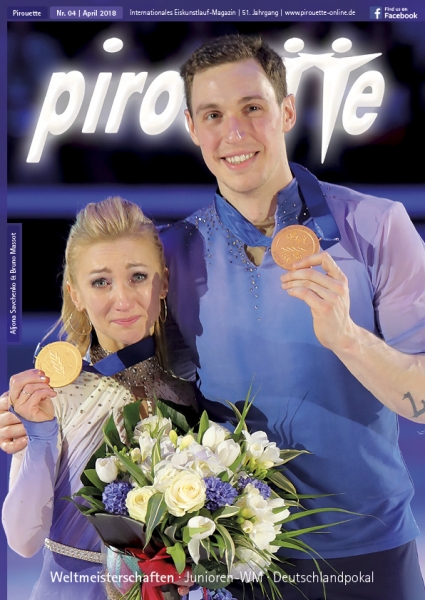 Pirouette Magazin für Eiskunstlauf April 2018 - Aljona Savchenko und Bruno Massot