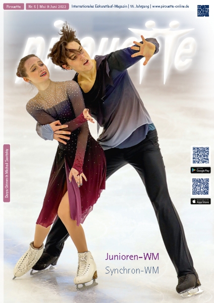Pirouette - Eiskunstlaufmagazin Mai + Juni 2022 - Darya Grimm & Michail Savitskiy